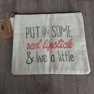 Cosmetic Makeup Travel Bag - Put on Some red Lipstick & live a little - Canvas